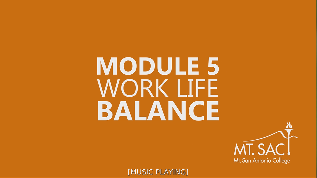 Moduel 5 Work Life Balance