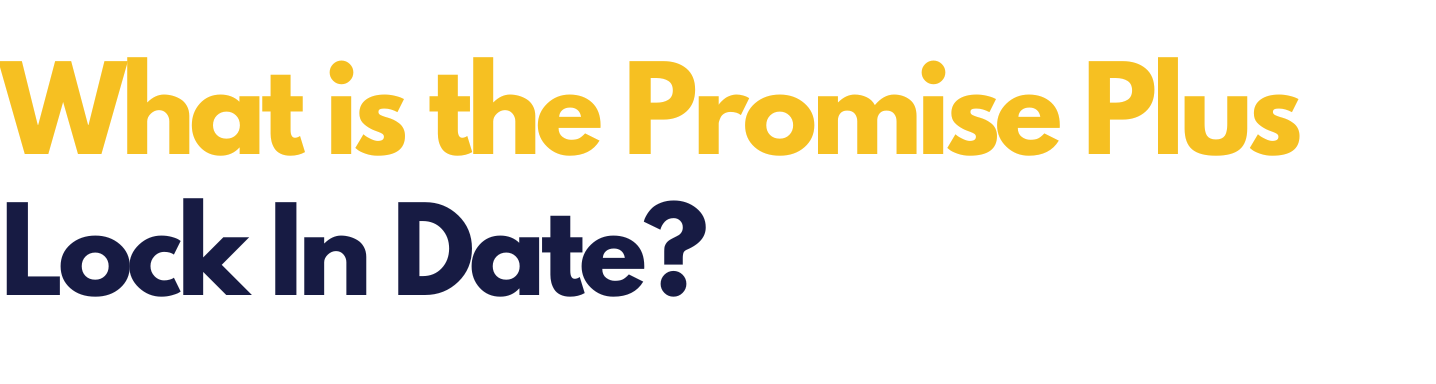 Promise Plus Lock In Date Image