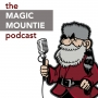 Magic Mountie Podcast