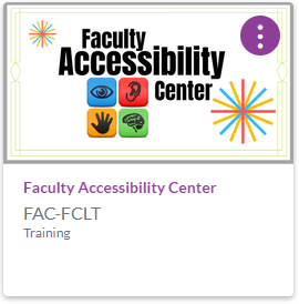 Faculty Accessibility center course card has a colorful asterisk and a photo of an eye, ear, hand, and brain