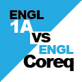 ENGL 1A vs Corequisite