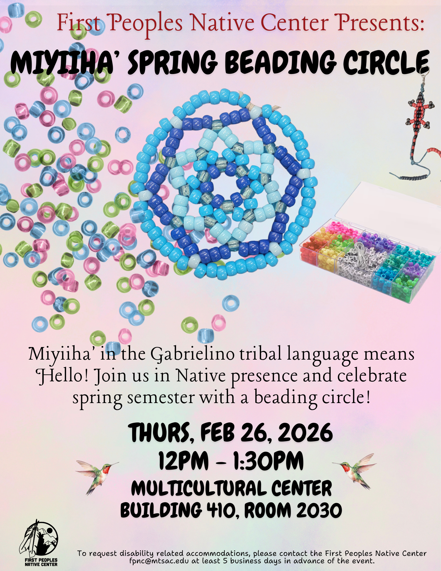 Pink background including beads and beaded works. Description reads: "Miyiiha'" in the Gabrielino tribal language means Hello! Join us in Native presence and celebrate spring semester with a beading circle!