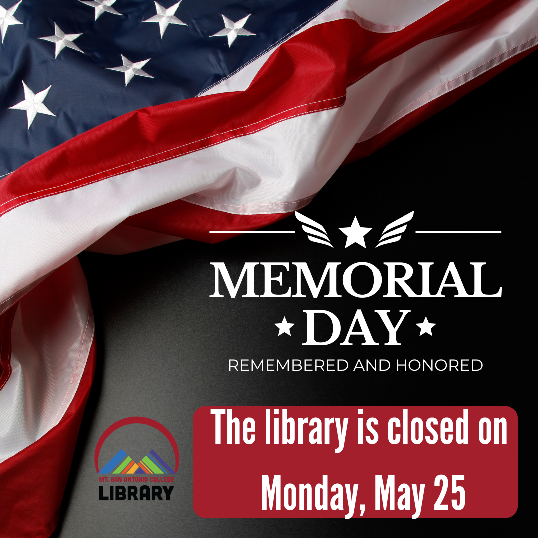 Library is closed on Monday, 5/25 for Memorial Day