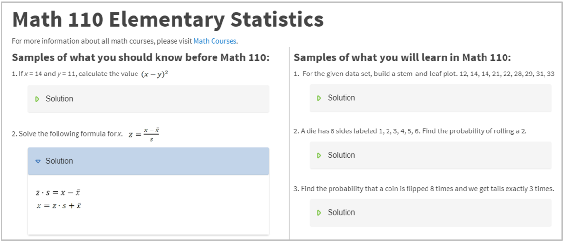 A screenshot that shows samples of what you should know before Math 110, and what you will learn in Math 110.  Solutions to sample problems are also available.