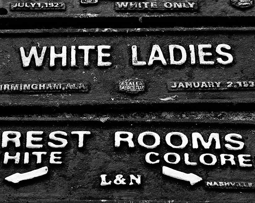 Segregation era bathroom sign