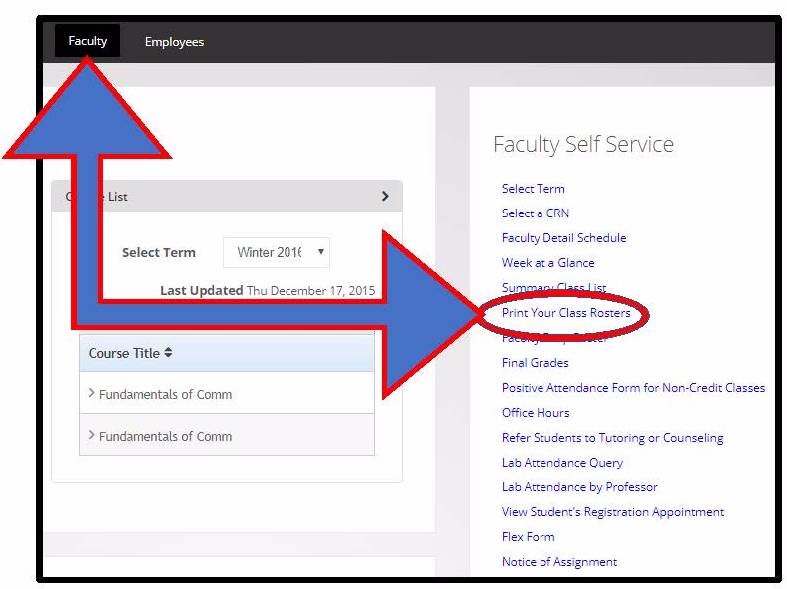 From your portal, click on faculty, click on print class roster