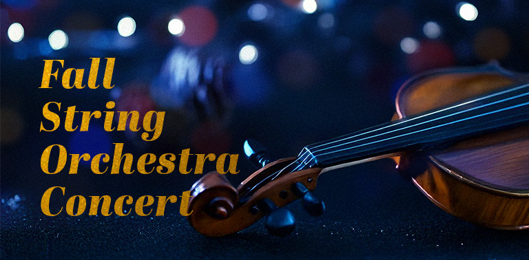 Fall String Orchestra Concert- Free Admission
