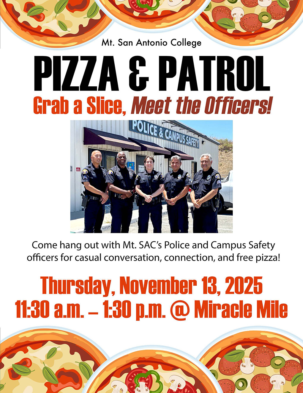 Pizza and Patrol - Grab a Slice, Meet the Mt. SAC Police Officers! 