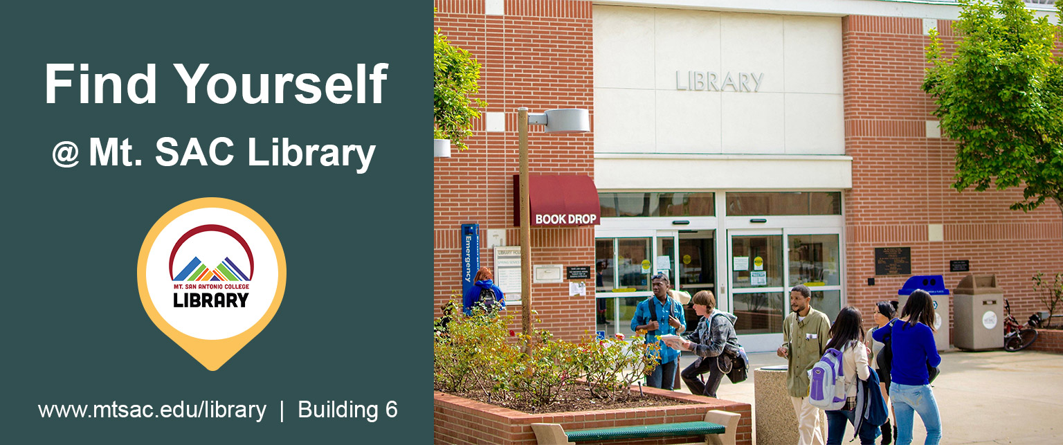 Find Yourself at Mt. SAC Library this Winter Intersession!