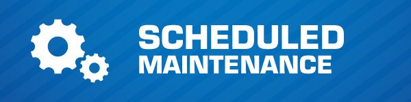 scheduled maintenance