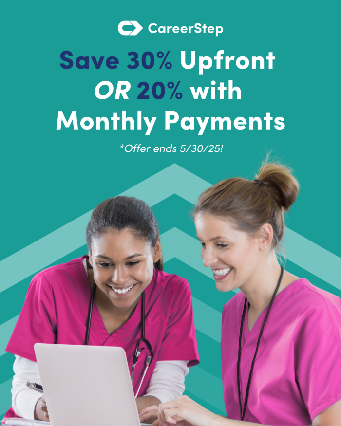 CareerStep: Save 30% upfront or 20% with monthly payments, offer ends 5/30/25!