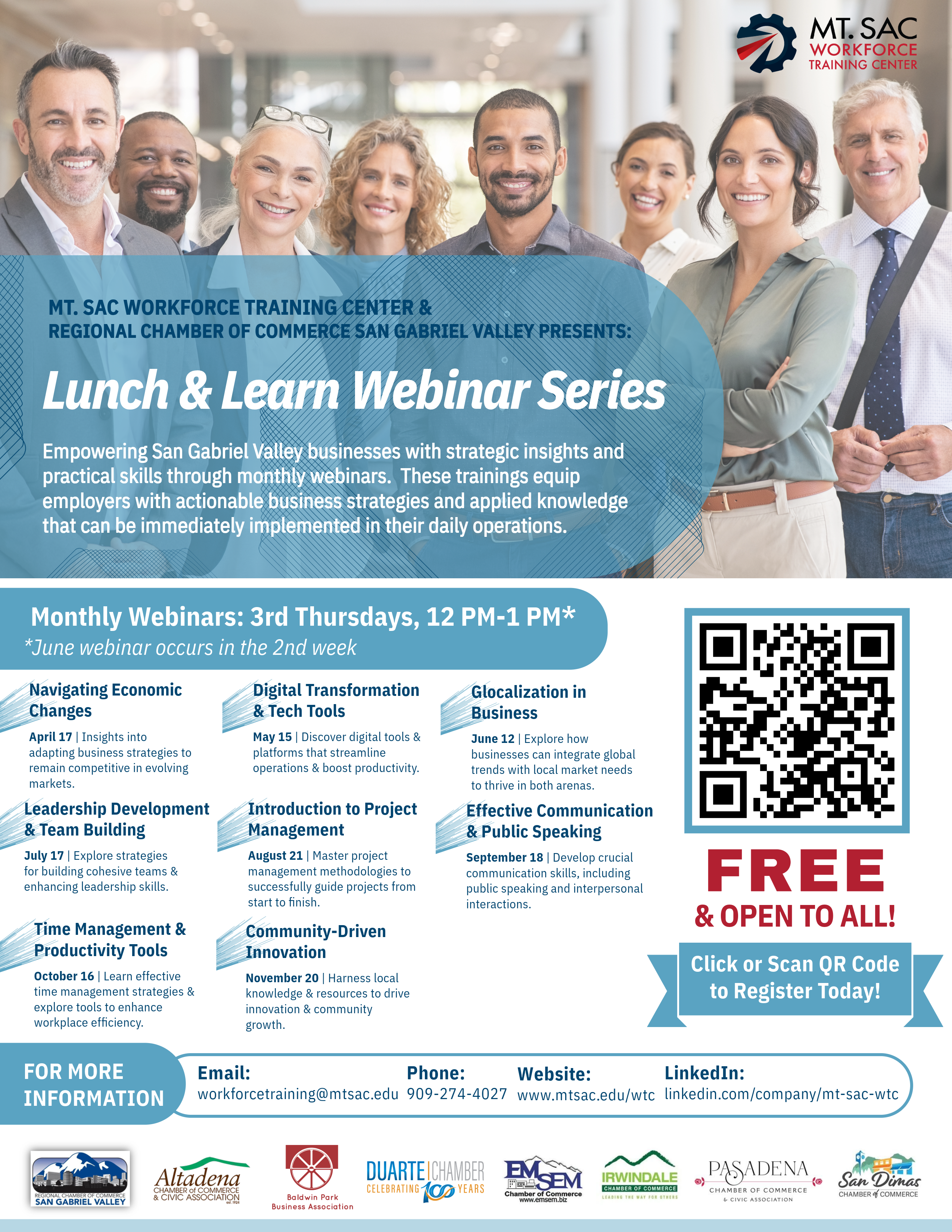 **Alternative Text (Alt Text) Description:**  Flyer for Mt. SAC Workforce Training Center & Regional Chamber of Commerce San Gabriel Valley's "Lunch & Learn Webinar Series." Monthly webinars are held on the 3rd Thursdays from 12–1 PM (except June, 2nd week), offering free, practical business trainings for San Gabriel Valley employers. Topics include economic changes, tech tools, globalization, leadership, project management, communication, and more. Registration is free via QR code or link. Contact details and logos of partner chambers are at the bottom. Image shows a diverse group of smiling professionals.