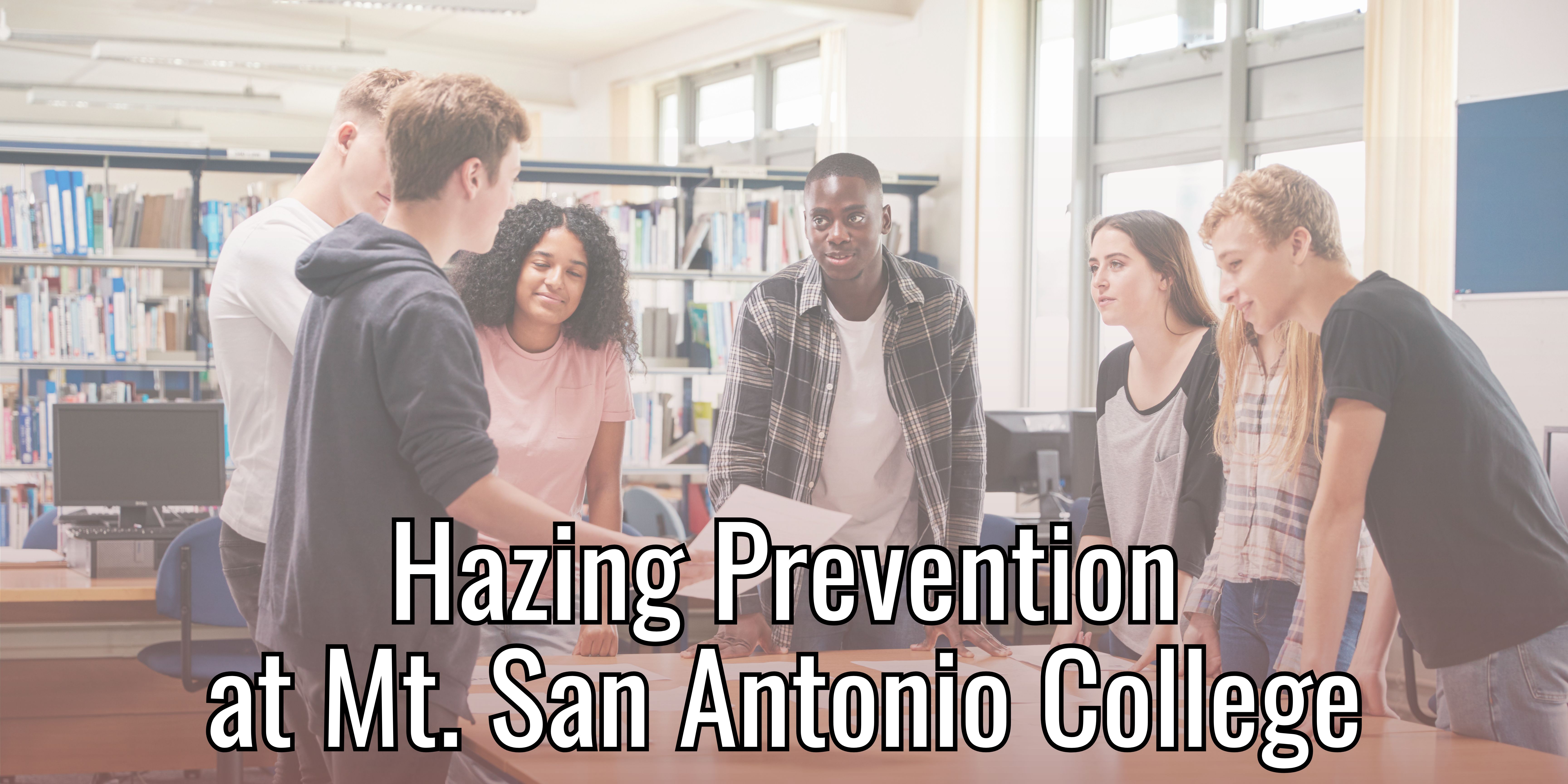 Hazing prevention at Mt. SAC banner
