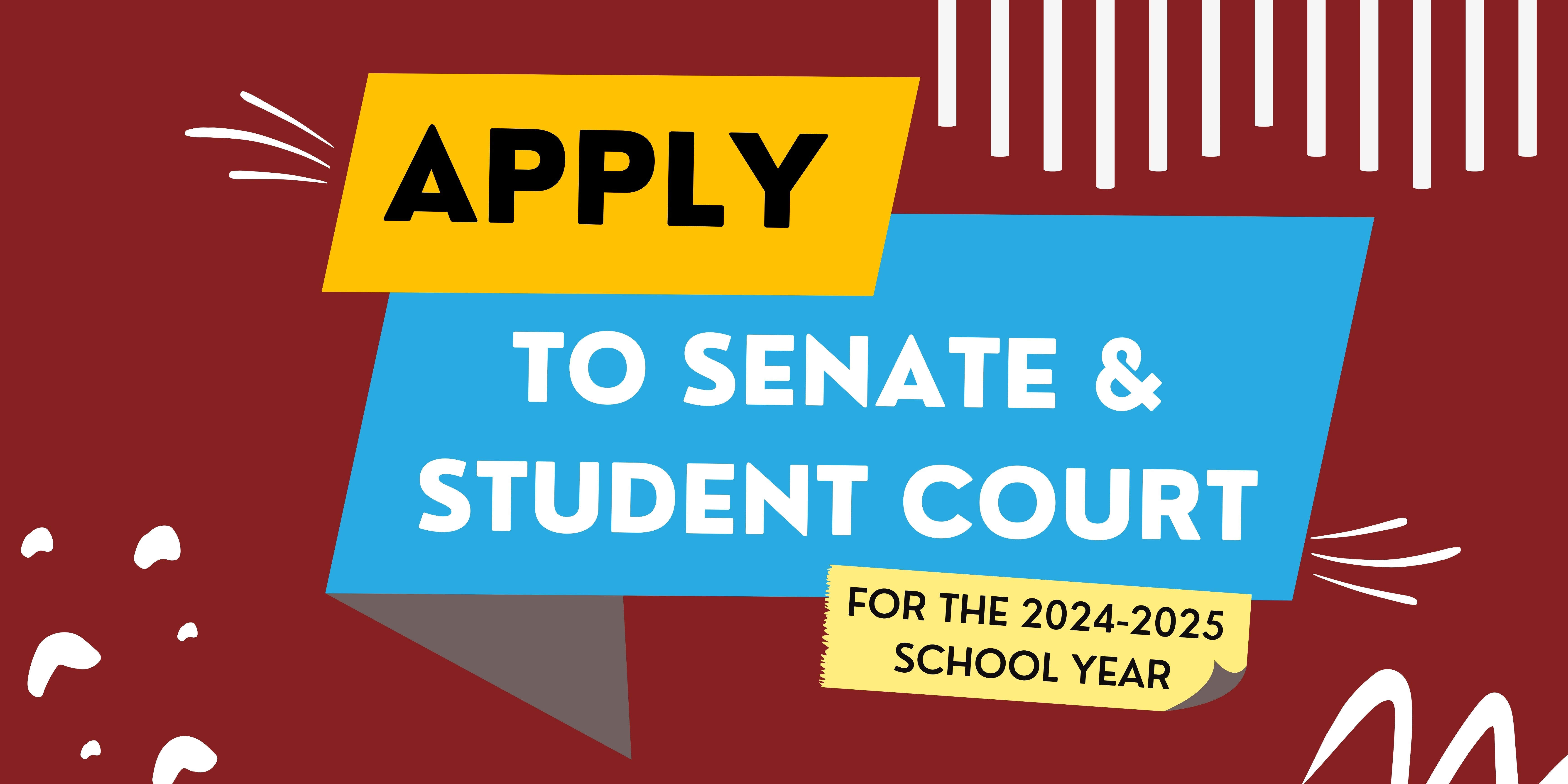 Apply for Senate & Student Court