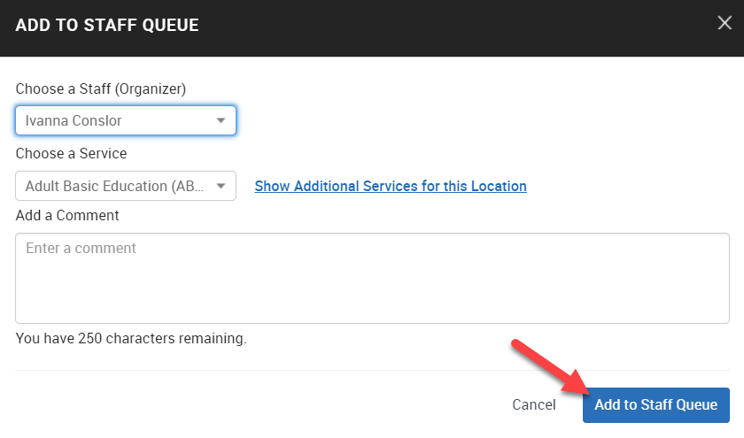 Screenshot of the add to staff queue menu with the Add to Staff Queue button highlighted