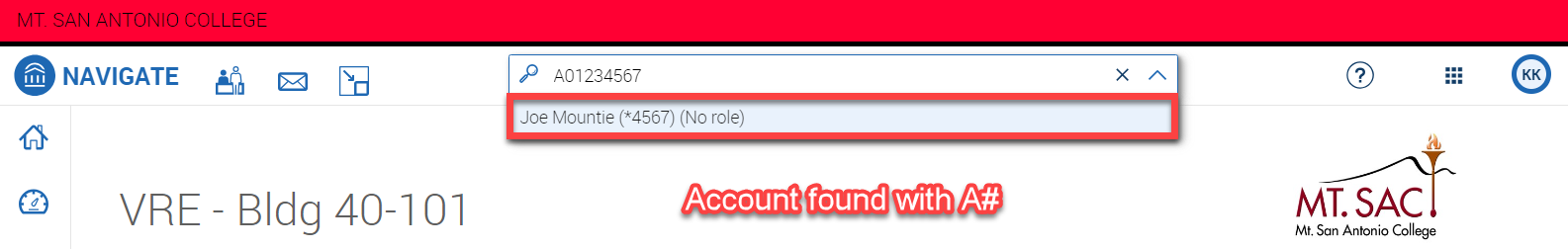 Screenshot showing the search bar in Navigate with A01234567 entered and the Joe Mountie result highlighted