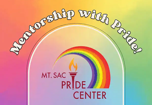 Mentorship with Pride - Mt. SAC Pride Center Logo